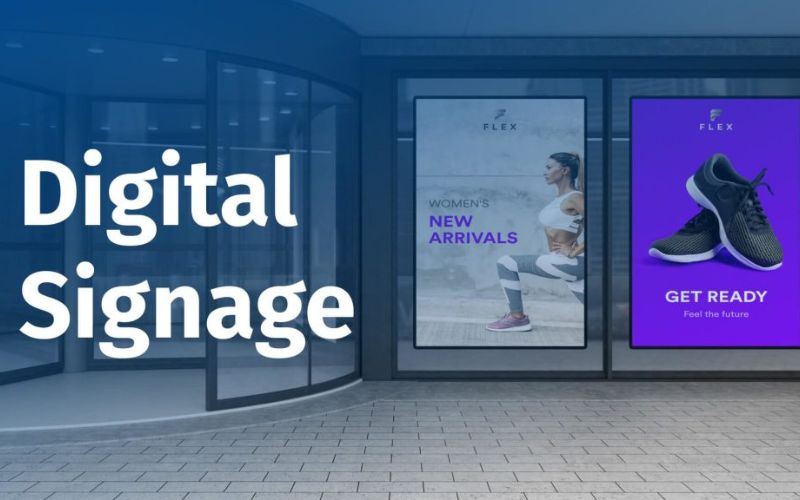 Giải pháp Digital Signage – Giải pháp quảng cáo thông minh
